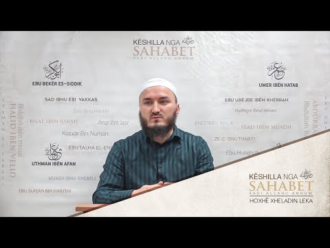 09. Këshilla nga Umeri (9) - Hoxhë Xheladin Leka