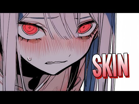 Nightcore - Skin | Antano & Etoile Marley [Sped Up]
