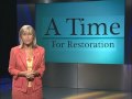 A Time For Restoration Robb Thompson Annette Stanwick