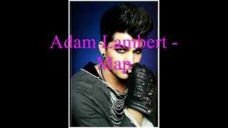Adam Lambert - Map (FULL song + Lyrics)