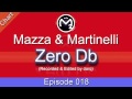[M2O] Mazza & Martinelli - Zero Db Chart Episode ...