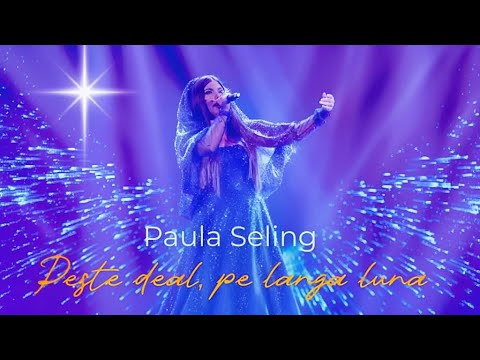 Paula Seling - Peste Deal pe Langa Luna [Sala Palatului]