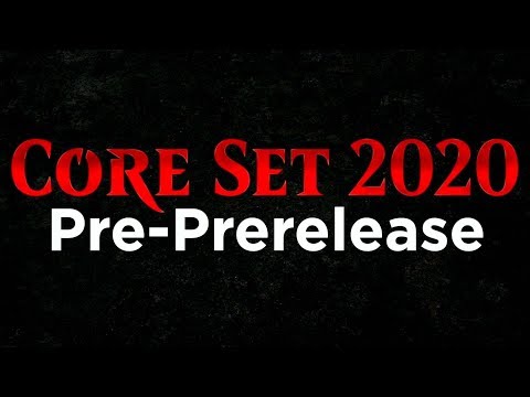 Core Set 2020 Pre-PreRelease