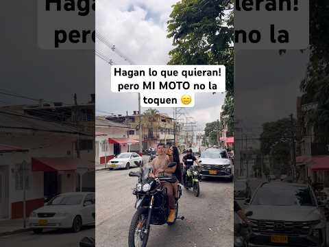 Hagan lo que quieran pero mi MOTO no la toquen 😔💔 #dolor #pareja #motovlog