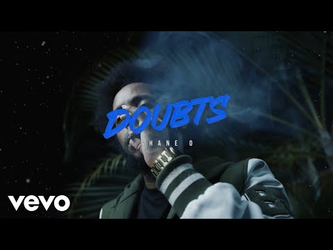 Shane O - Doubts (Official Music Video)