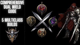 Baldur's Gate 3 BURST DUAL WIELD MULTICLASS BUILDS