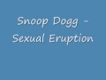 Snoop Dogg-Sexual Eruption 