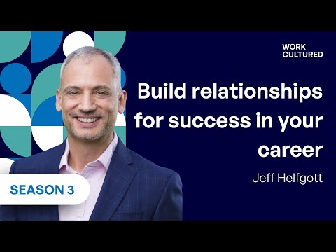 Work Cultured podcast episode thumbnail with Jeff Helfgott