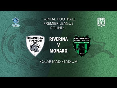 2019 Capital Football Premier League - U20's and 1st Grade Round 1 - Riverina v Monaro Panthers