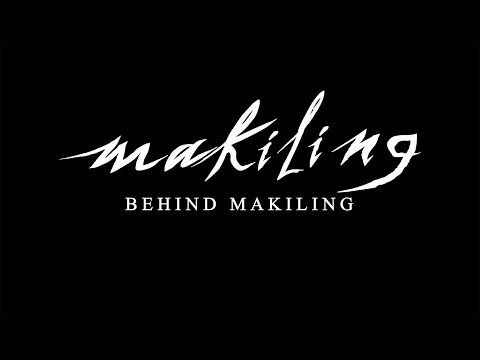 Makiling: Behind Makiling (Online Exclusive)