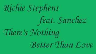 There's Nothing Better Than Love Music Video