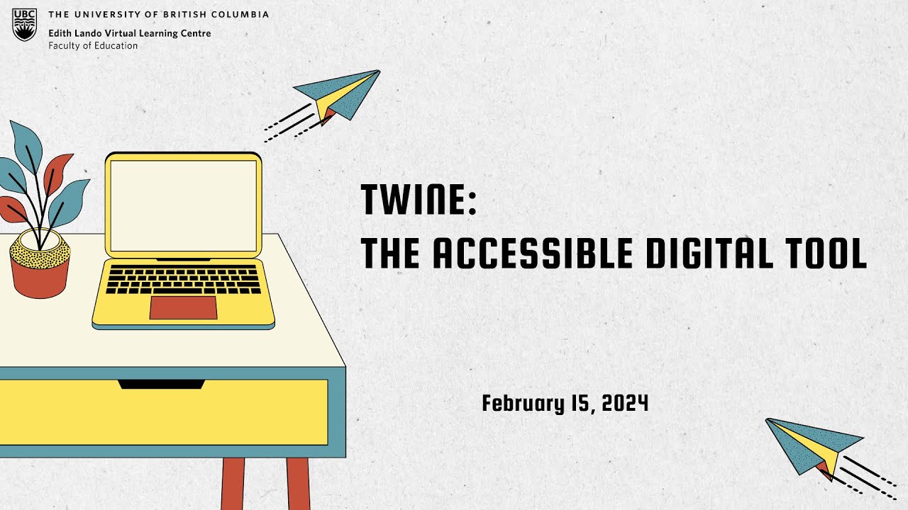 TWINE: The Accessible Digital Tool (Session 2)