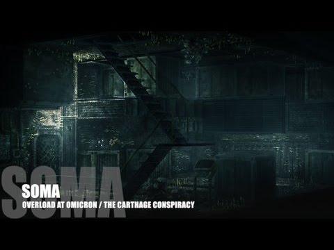 SOMA - Lore (Part 4: Overload at Omicron/The Carthage Conspiracy)