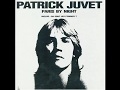 Patrick Juvet : "Pas assez de Toi"