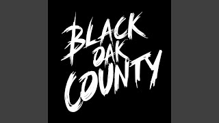 Black Oak County - Watch Your Back video