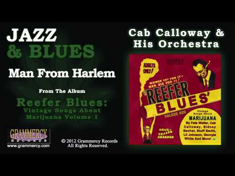 Cab Calloway & His Orchestra - Man From Harlem