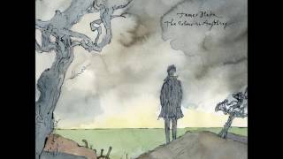 James Blake - Put That Away And Talk To Me