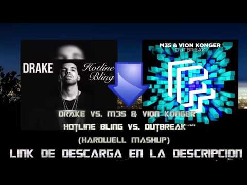 Drake vs. M35 & Vion Konger - Hotline Bling vs. Outbreak (Hardwell Mashup)