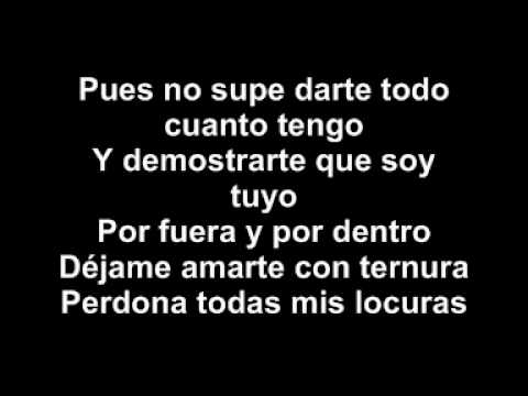 Intocable - Déjame amarte (con la letra)