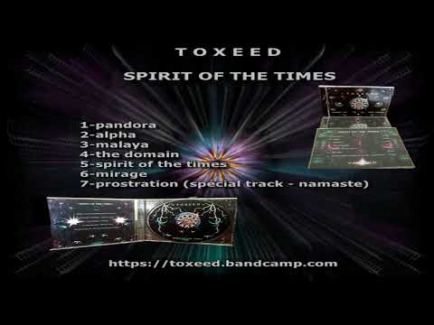 Toxeed - Malaya (Psytrance Goa Trance)