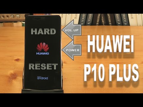 Huawei P10 Plus Hard Reset (Factory Reset)