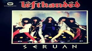 Lefthanded - Ku Di Halaman Rindu HQ Lefthanded - Ku Di Halaman Rindu HQ