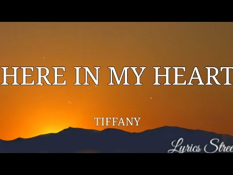 HERE IN MY HEART (LYRICS)TIFFANY #lyrics #tiffany #90s #pop #throwback