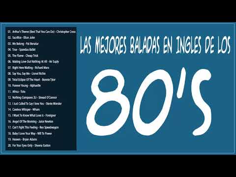 Las Mejores Baladas en Ingles de los 80 Mix ♪ღ♫ Romanticas Viejitas en Ingles 80's