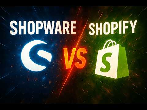 Shopware 6 vs Shopify – Der ULTIMATIVE Vergleich! [2025]