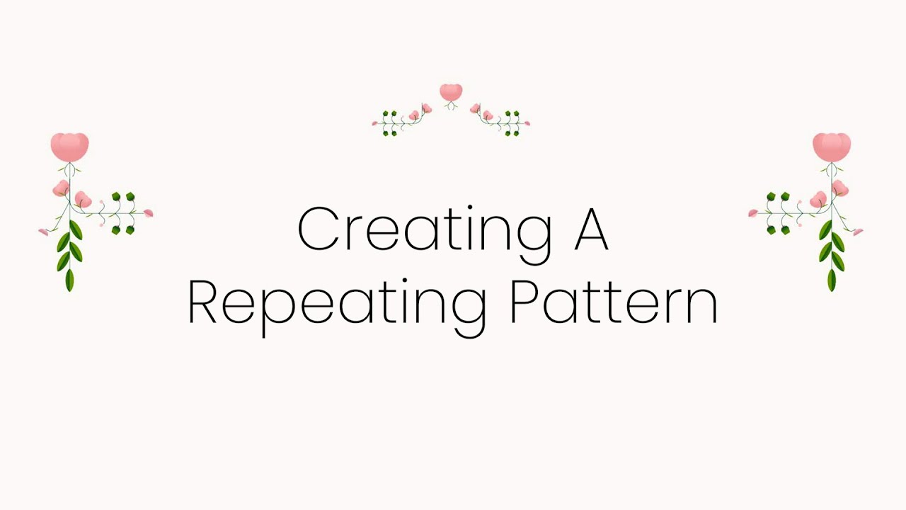 Creating a Repeat Pattern