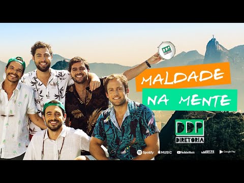 DDP Diretoria – Maldade na Mente (Clipe Oficial)
