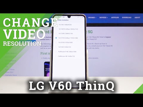 How to Adjust Video Resolution in LG V60 ThinQ 5G – Set Up Video Quality