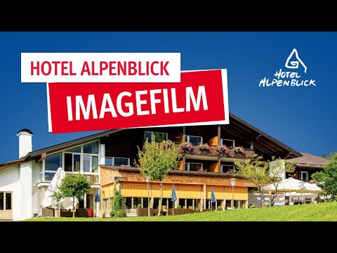 Hotel Alpenblick in Ohlstadt | Imagefilm