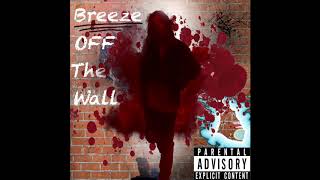 Breeze Off The Wall