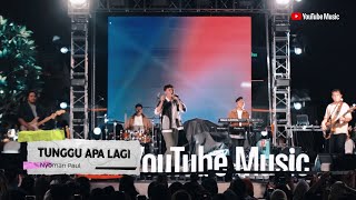 Download lagu Nyoman Paul - Tunggu Apa Lagi (Live at YouTube Music Night) mp3
