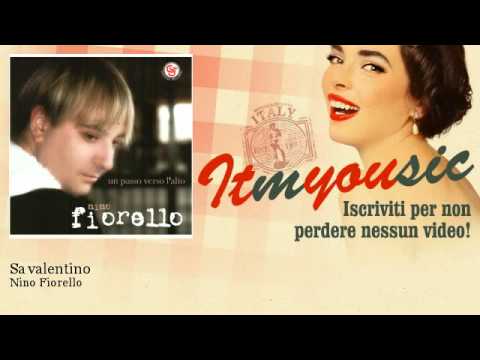 Nino Fiorello - Sa valentino