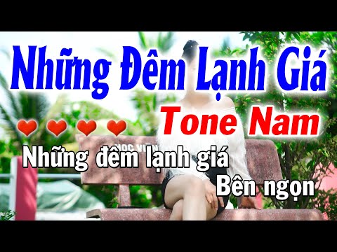 Karaoke Những Đêm Lạnh Giá Tone Nam ( Cha Cha Phối Mới ) ll Karaoke Huỳnh Anh