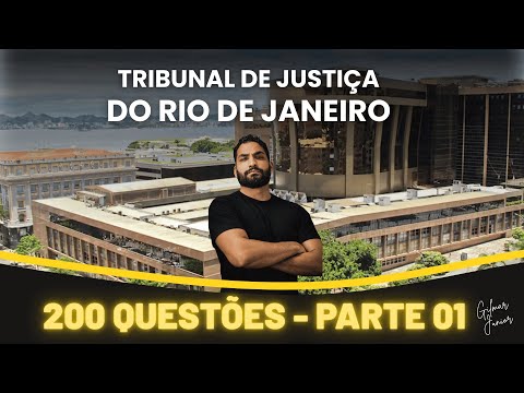 ⭐ TJRJ - TÉCNICO DE ATIVIDADE JUDICIÁRIA - 200 QUESTÕES COMENTADAS - GILMAR JUNIOR 🚨