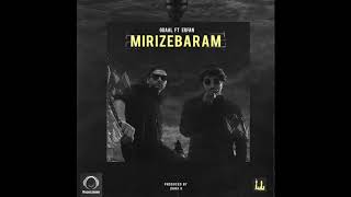 Gdaal Ft Erfan - "Mirize Baram" OFFICIAL AUDIO