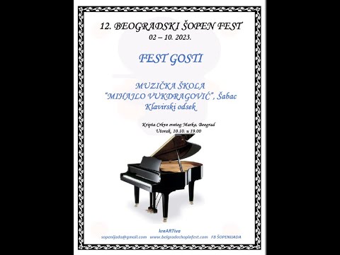 12. BELGRADE CHOPIN FEST 2023 - FEST GUESTS / Music School "Mihajlo Vukdragović", Šabac