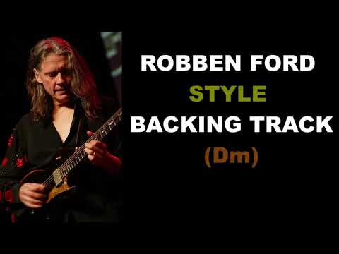 Robben Ford Style Backing Track (Dm) - Long Version