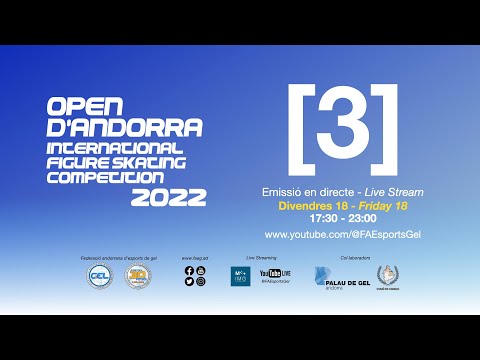 Open d'Andorra 2022 Figure Skating - Friday, November 18th - Stream 3