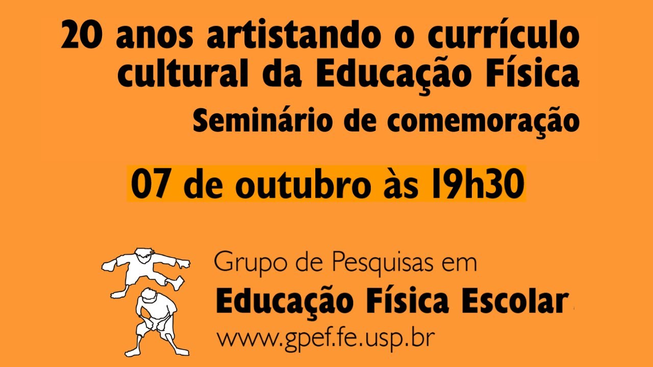 20 anos artistando o currículo cultural da Educação Física - 1ª sessão
