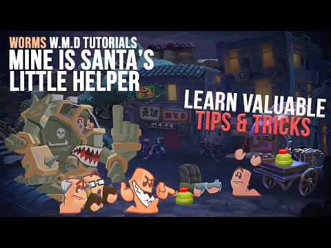 Mine is Santa's Little Helper | Tips, Tricks & Tactics🧭| Worms WMD Tutorials🎥