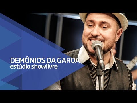 Demônios da Garoa - Saudosa Maloca (Ao Vivo no Estúdio Showlivre 2016)