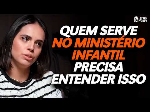 A IMPORTÂNCIA DO MINISTÉRIO INFANTIL EM UMA IGREJA - Evelyn Soeiro | Podcast Jesuscopy