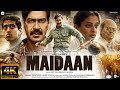 Maidaan : NEW HINDI FULL MOVIE 4K HD facts | Ajay Devgn |Boney K |A.R. Rahman|Fresh Lime Films 2024
