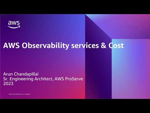 SLOconf 2023- AWS Observability Services & Cost