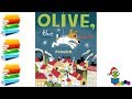 Olive The Other Reindeer Christmas Kids Books Read Aloud