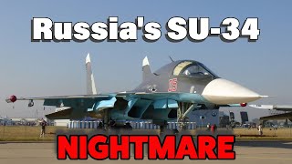 Russia's SU-34 Nightmare?
